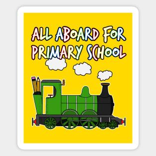 All Aboard For Primary School Steam Train Magnet